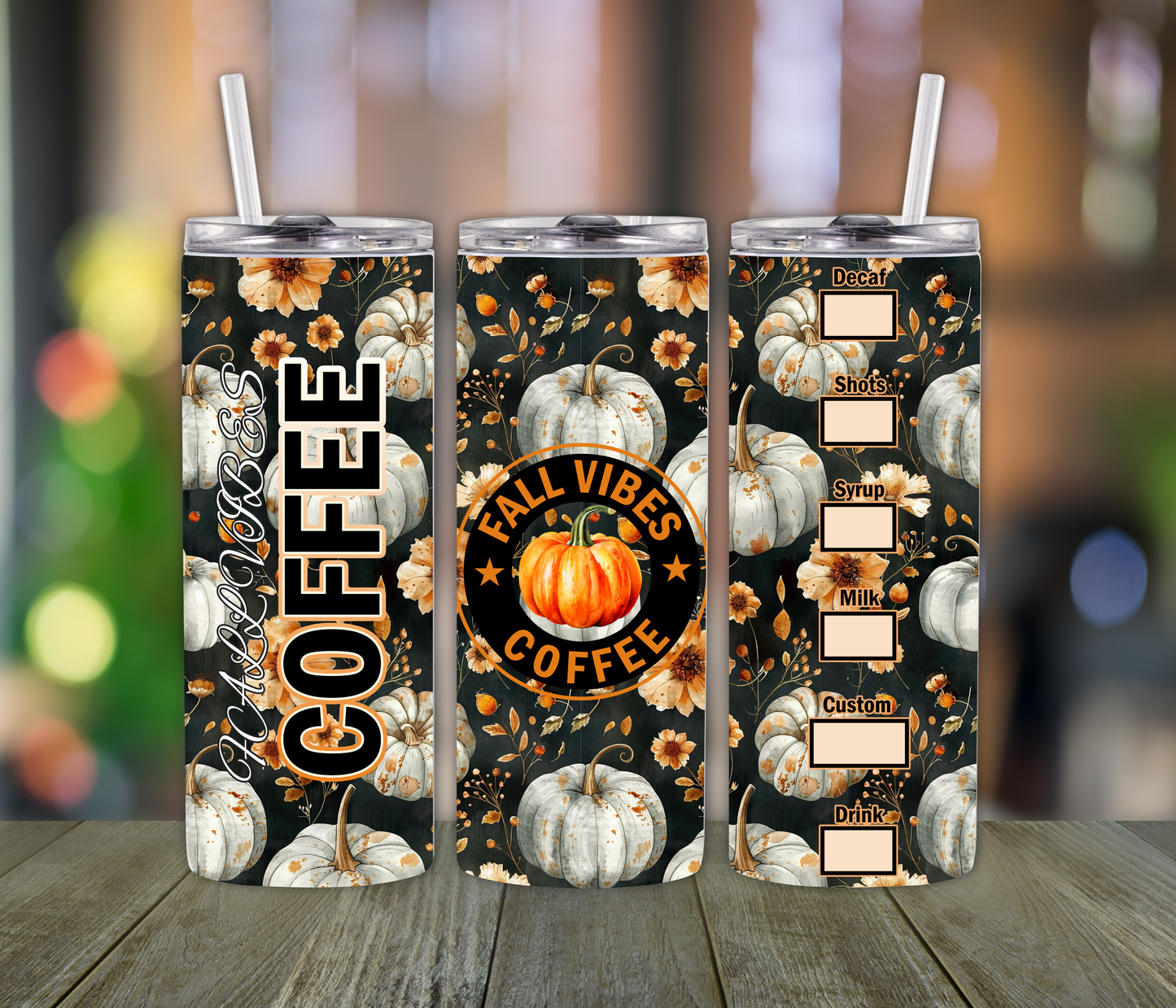 Fall Vibes Coffee Tumbler- Pumpkin Season Lovers, Coffee, Mom and Holidays