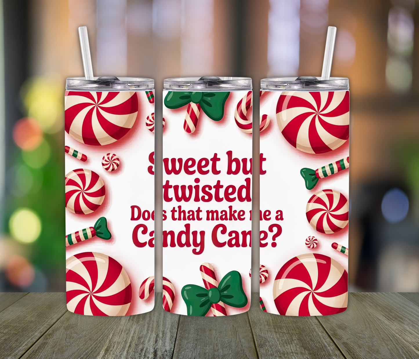 Sweet but Twisted Candy Cane Tumbler