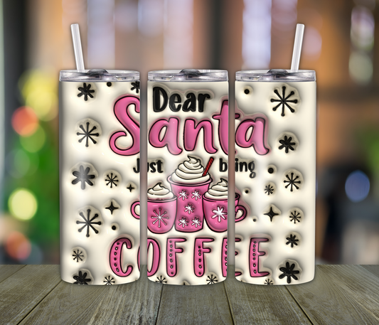 Dear Santa Coffee Tumbler – 20oz Holiday Cup for Christmas-Loving Girls Who Believe in Magic & Snow